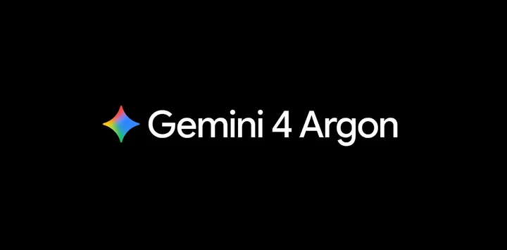 Gemini 4 Argon: پرچم‌دار تازه‌ی گوگل، با قیمتی که دو برابر خواهد شد